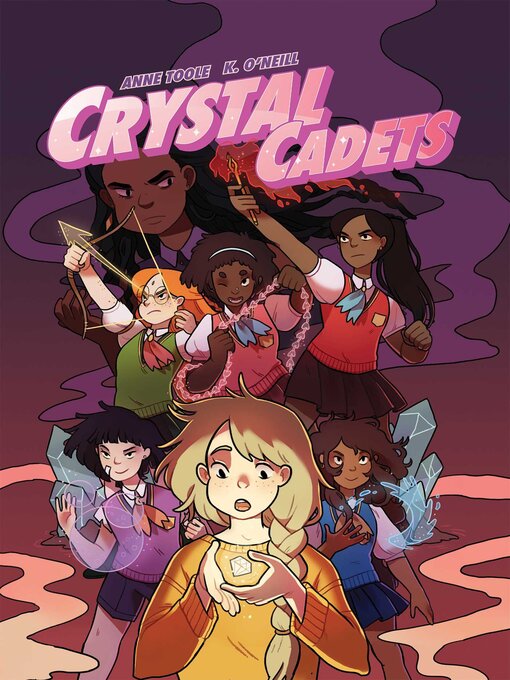 Title details for Crystal Cadets by Anne Toole - Wait list